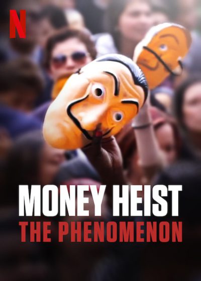 دانلود مستند 2020 Money Heist: The Phenomenon دانلود مستند 2020 Money Heist: The Phenomenon