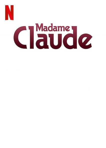 دانلود فیلم Madame Claude 2021 دانلود فیلم Madame Claude 2021