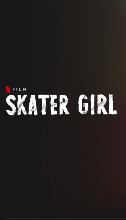 دانلود فیلم Skater Girl 2021 دانلود فیلم Skater Girl 2021