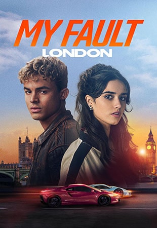 دانلود فیلم My Fault: London 2025 اشتباه من: لندن دانلود فیلم My Fault: London 2025 اشتباه من: لندن
